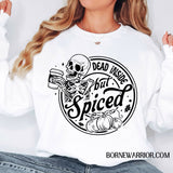 Dead Inside but Spiced Sweatshirt