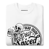 Dead Inside but Spiced Sweatshirt