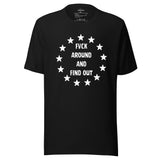 Fvck Around T-Shirt
