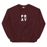 Pray Sweatshirt