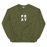 Pray Sweatshirt