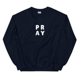 Pray Sweatshirt