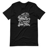 Show Them Unisex T-Shirt