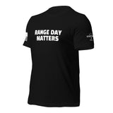 Range Day Matters T-Shirt
