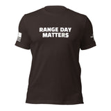 Range Day Matters T-Shirt