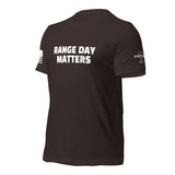 Range Day Matters T-Shirt