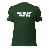 Range Day Matters T-Shirt