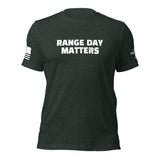 Range Day Matters T-Shirt