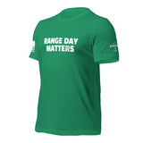 Range Day Matters T-Shirt