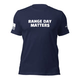 Range Day Matters T-Shirt