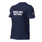 Range Day Matters T-Shirt