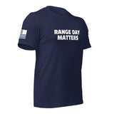 Range Day Matters T-Shirt