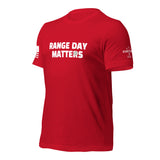 Range Day Matters T-Shirt