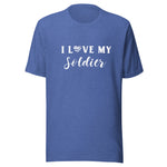 I Love My Soldier T-Shirt